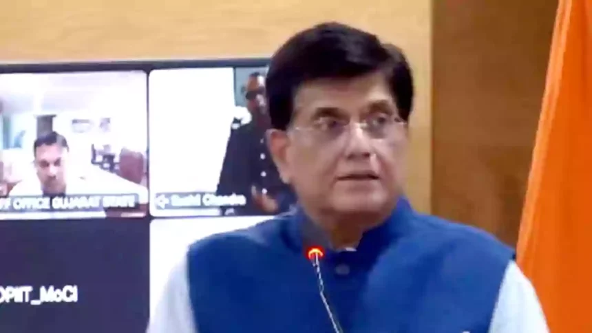 Union Commerce and Industry Minister Piyush Goyal